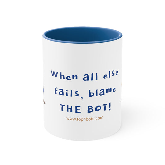 Geeky Gifts - Blame the Bot! - 11 oz